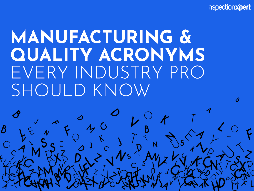 Manufacturing & Quality Acronyms & Abbreviations Every Industry Pro Should Know